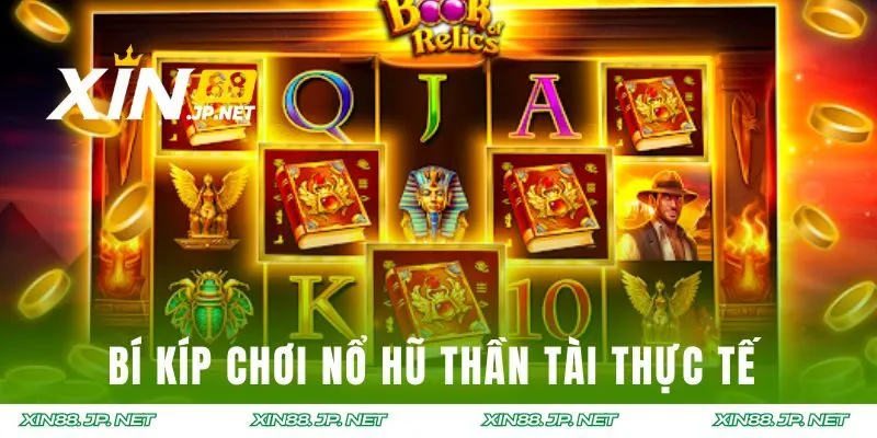 Những bí kíp săn nổ hũ hiệu quả nên áp dụng